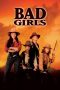 Nonton Bad Girls (1994) Sub Indo