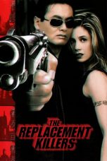 Nonton Film The Replacement Killers (1998) Sub Indo