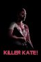 Nonton Killer Kate! (2018) Sub Indo