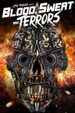 Nonton Blood, Sweat And Terrors (2018) Sub Indo