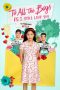 Nonton To All the Boys: P.S. I Still Love You (2020) Sub Indo