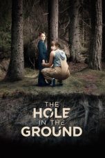 Nonton The Hole in the Ground (2019) Sub Indo