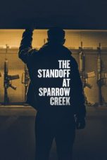 Nonton Film The Standoff at Sparrow Creek (2018) Sub Indo