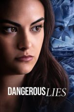 Nonton Film Dangerous Lies (2020) Sub Indo