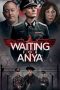 Nonton Film Waiting for Anya (2020) Sub Indo