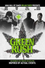 Nonton Film Green Rush (2020) Sub Indo