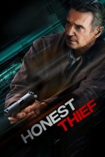 Nonton Honest Thief (2020)