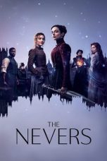 Nonton Serial Barat The Nevers (2021) Sub Indo