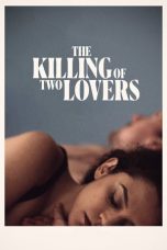 Nonton Film The Killing of Two Lovers (2021) Sub Indo Sobatkeren 21