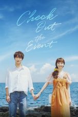 Nonton Drama Korea Check Out the Event (2021) Sub Indo Dramaqu Sobatkeren 21