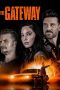 Nonton Film The Gateway (2021) Sub Indo