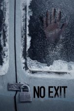 Nonton Film No Exit (2022) Sub Indo Download No Exit (2022) Online Free dengan Subtitle Indonesia Sobatkeren21