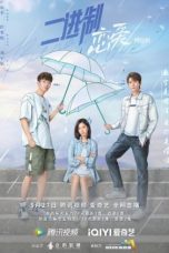 Nonton Drama China Binary Love (2022) Sub Indo