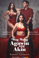 Wag Mong Agawin Ang Akin (2022) Episode 8