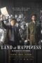 Film Land of Happiness (2024) Sub Indo